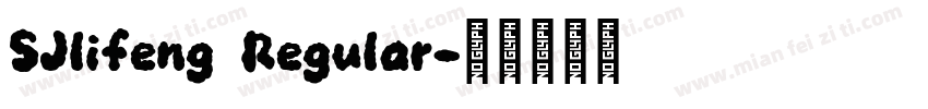 SJlifeng Regular字体转换